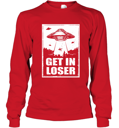Get In Loser Shirt Long Sleeve T-Shirt Long Sleeve T-Shirt Red