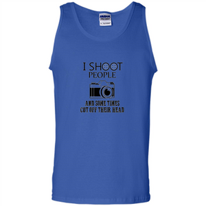Love Photography T-shirt I Shoot People And Some Times Cut Off Their Head