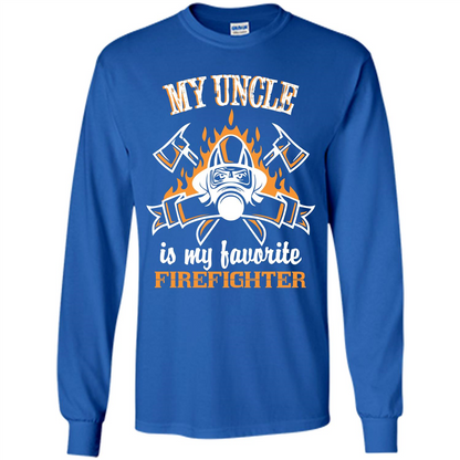 Firefighter Uncle T-shirt My Uncle Is My Favorite Firefighter Royal