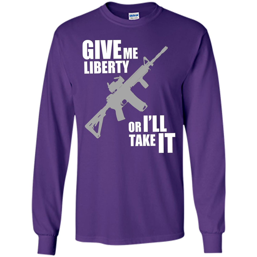 Give Me Liberty Or I'll Take It T-Shirt Purple