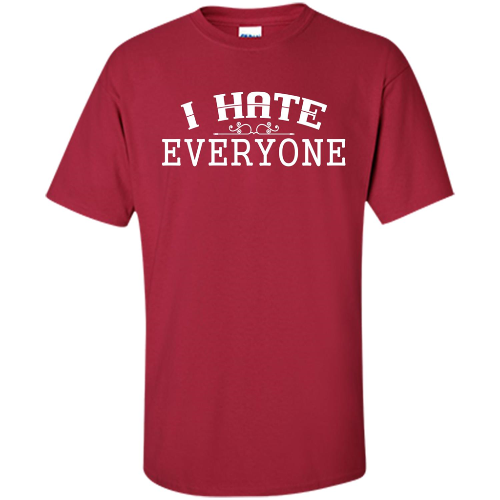 Funny T-shirt I Hate Everyone Cardinal