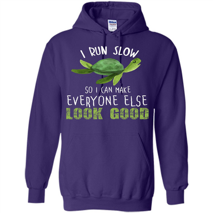 Turtle T-shirt I Run Slow So I Can Make Everyone Else Look Good Purple