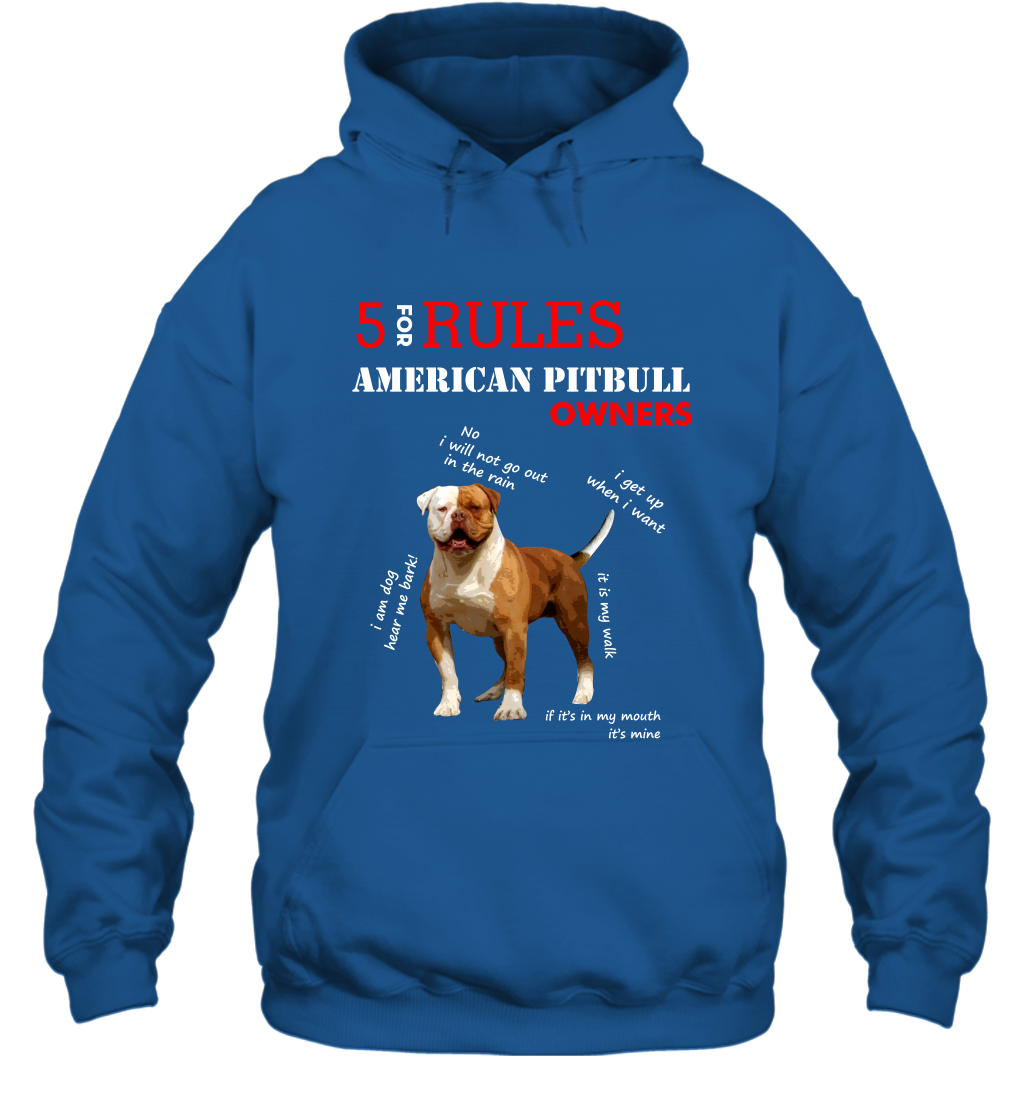 5 For Rules American Pitbull Owners Shirt Hoodie Royal