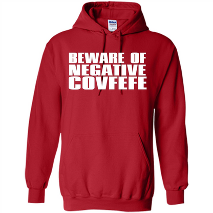 American T-shirt Beware Of Negative Covfefe Red