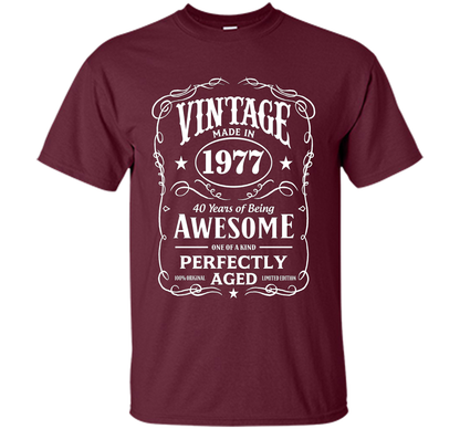 Vintage Made In 1977 Birthday Gift T-Shirt shirt Maroon