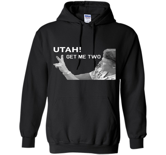 Utah Get Me Two T-Shirt, Funny 1980s Quote Shirt t-shirt Black