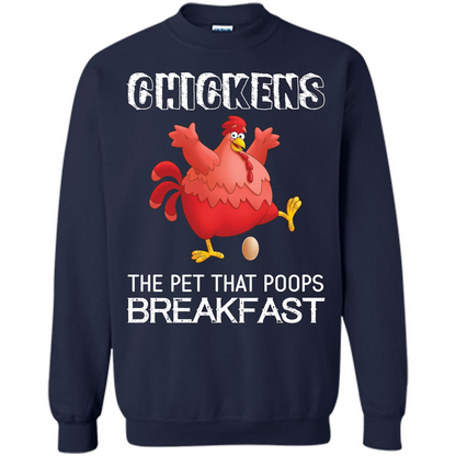 Chickens The Pet That Poops Breakfast T-shirt Navy