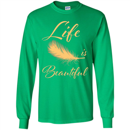 Beautiful Life Wing T-shirt Life Is Beautiful Irish Green