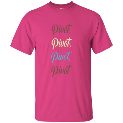Pivot T-Shirt Shut Up T-shirt Heliconia