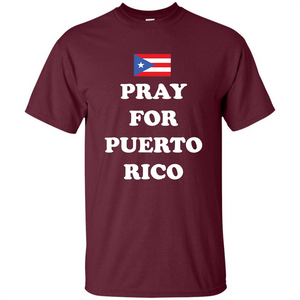 Pray For Puerto Rico Support T-Shirt