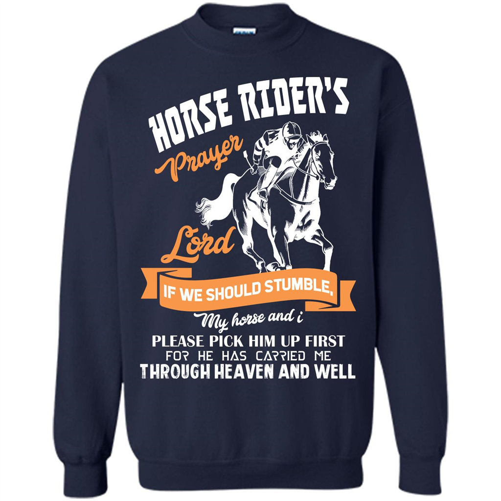 Horse Lovers T-shirt Horse Rider‰۪s Prayer Lord If We Should Stumble Navy