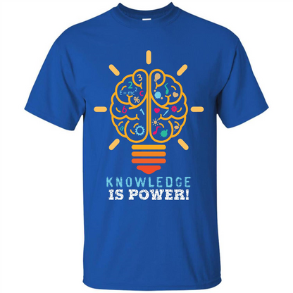 Student T-shirt Knowledge Is Power T-shirt Royal