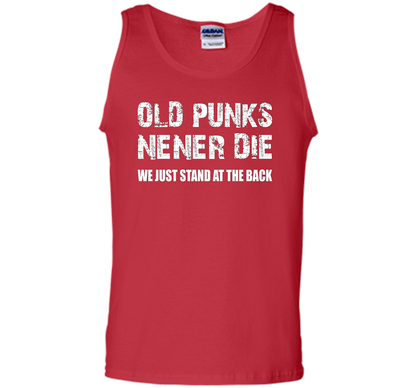 Old Punks Never Die We Just Stand At The Back T-shirt Red