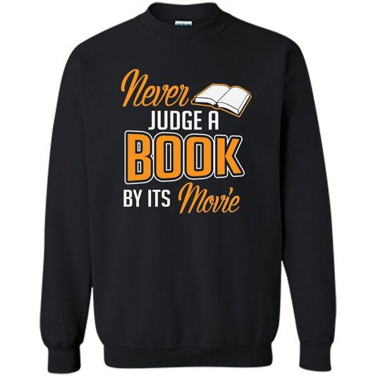 Book Reader T-shirt Never Judge A Book By It's Movie T-shirt Black