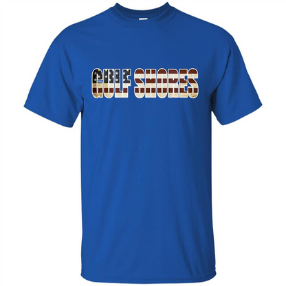 American T-shirt Straight Outta Gulf Shores US Flag Patriotic T-shirt Royal