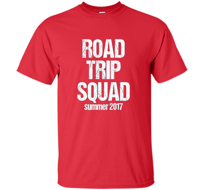 Road Trip Squad - Funny Summer Vacation T-Shirt shirt Red