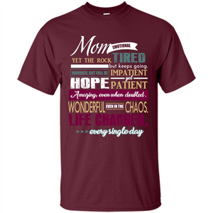 Mothers Day T-shirt Mom Emotional Yet The Rock Tired T-shirt