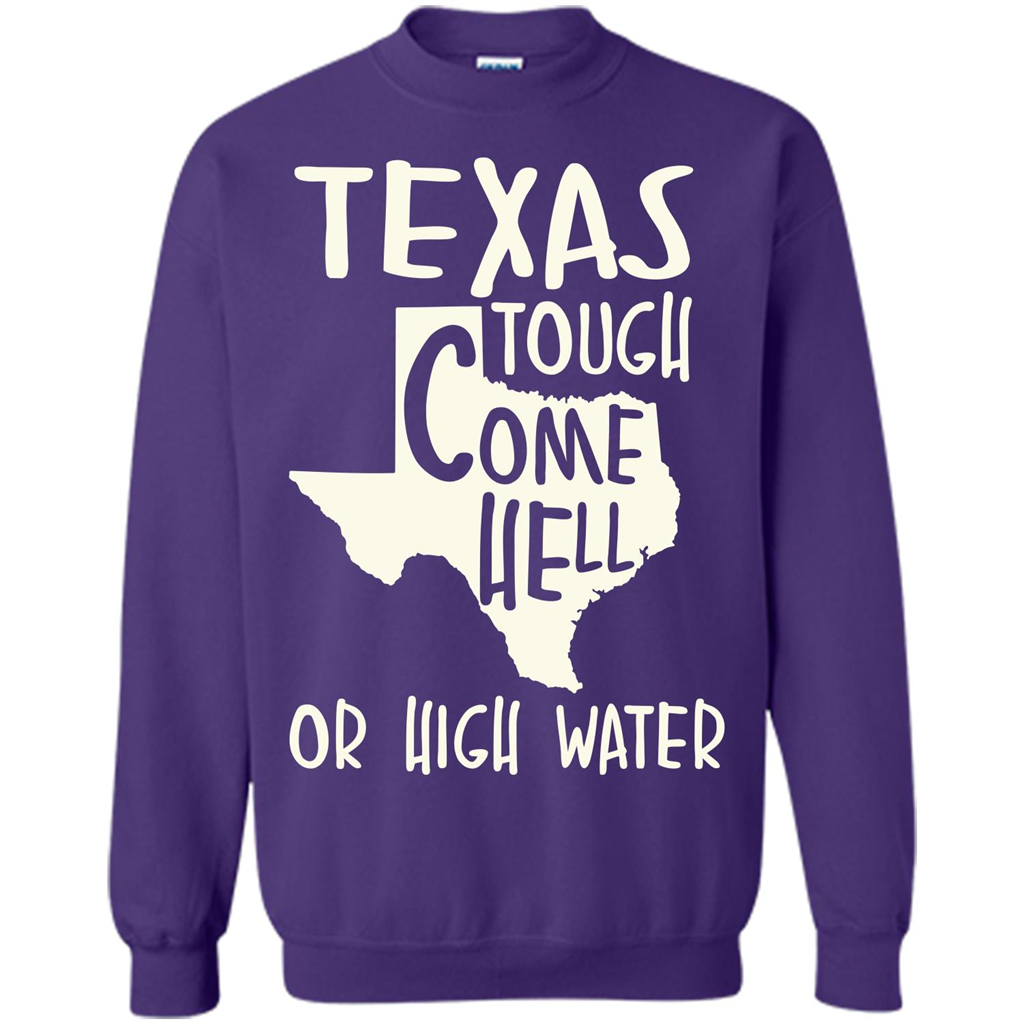 Texas Tough Come Hell Or High Water T-shirt Orange