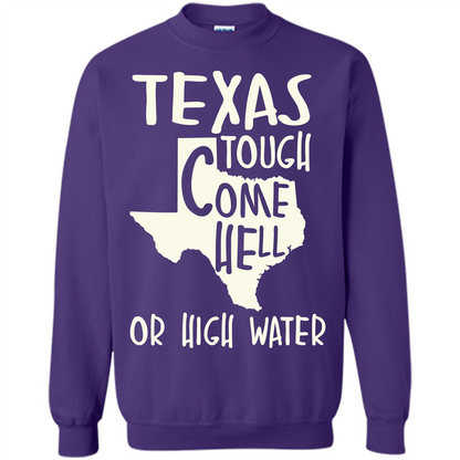 Texas Tough Come Hell Or High Water T-shirt Orange