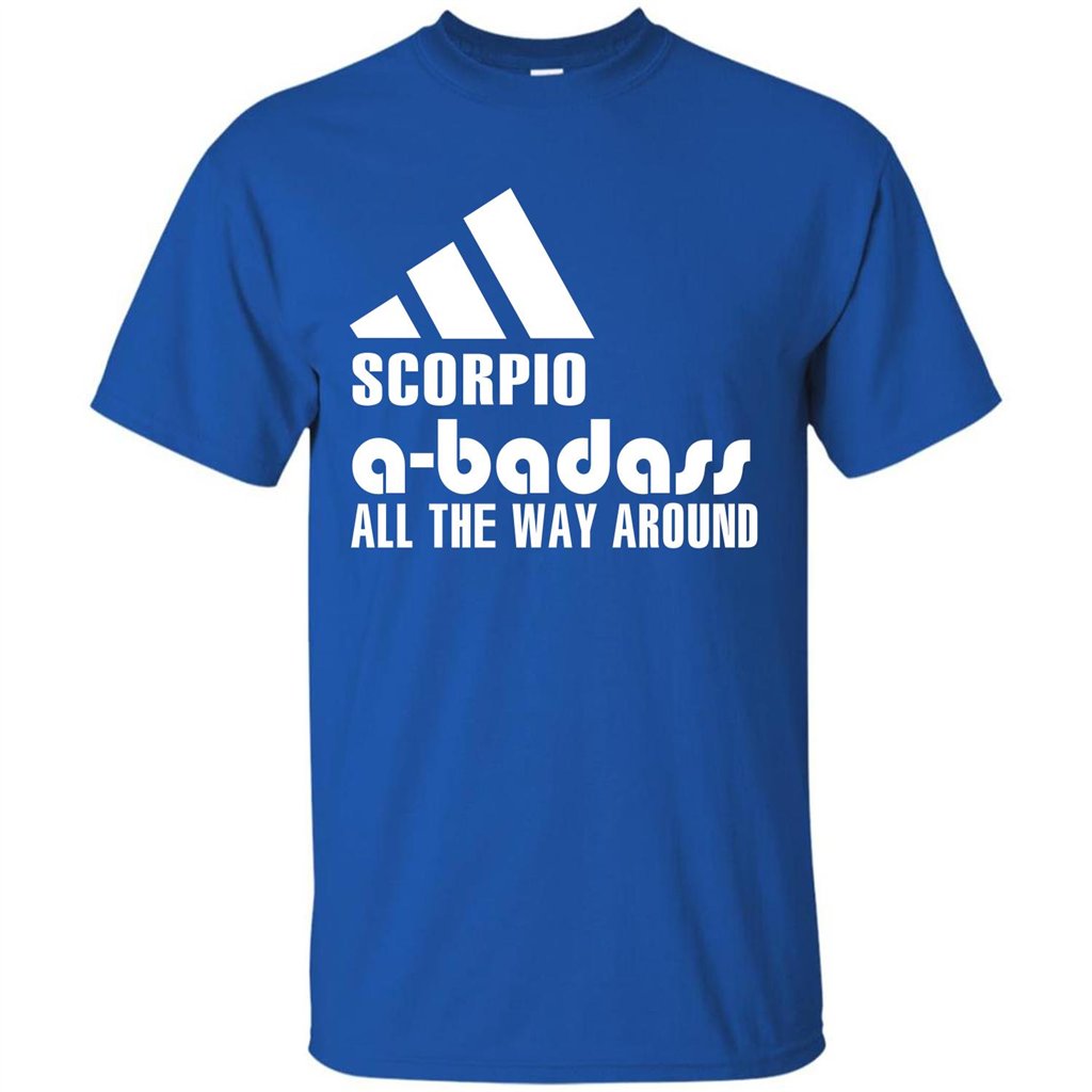 Scorpio A-Badass All The Way Around T-shirt Royal