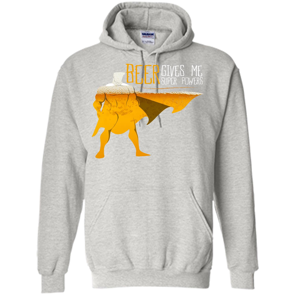 Beer. Beer Gives Me Super Powers T-shirt Ash