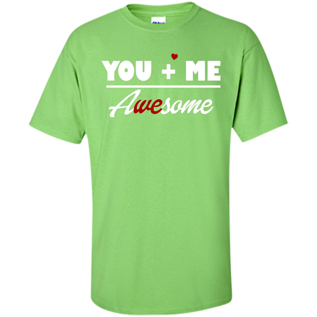 Love T-shirt You and Me Awesome Lime