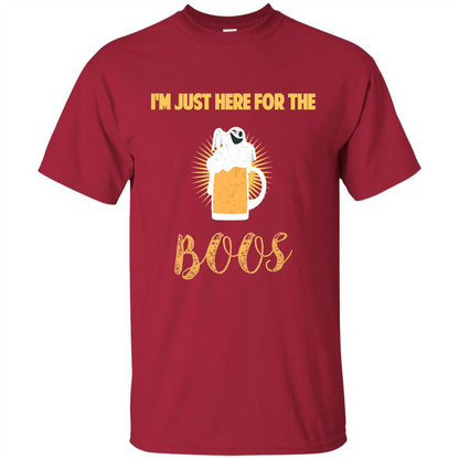 Im Just Here for Boos Funny Halloween T-shirt Cardinal