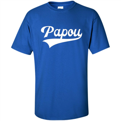 Fathers Day T-shirt Papou Royal