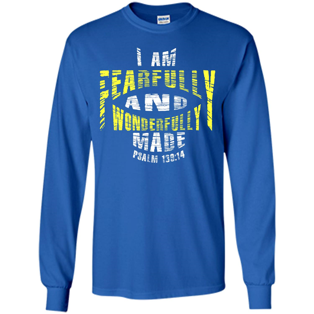 Christian T-shirt I Am Fearfully And Wonderfully Made Psalm Royal