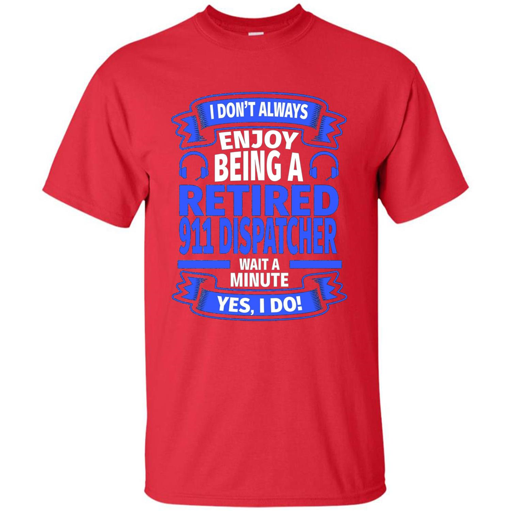 Retired 911 Dispatcher T-shirt Red