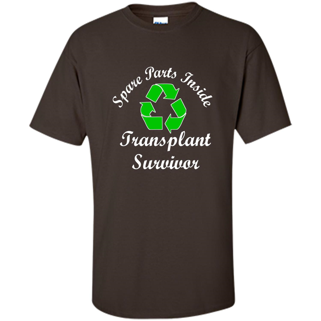 Spare Parts Inside Transplant Survivor T-shirt