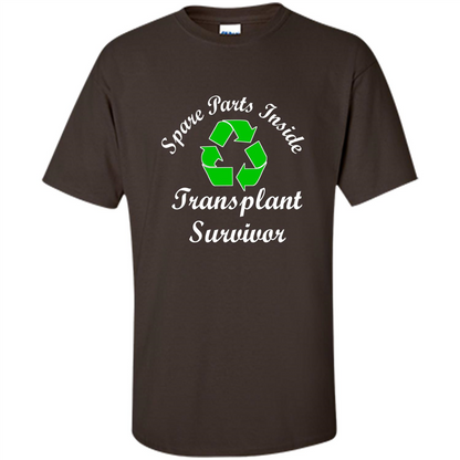 Spare Parts Inside Transplant Survivor T-shirt