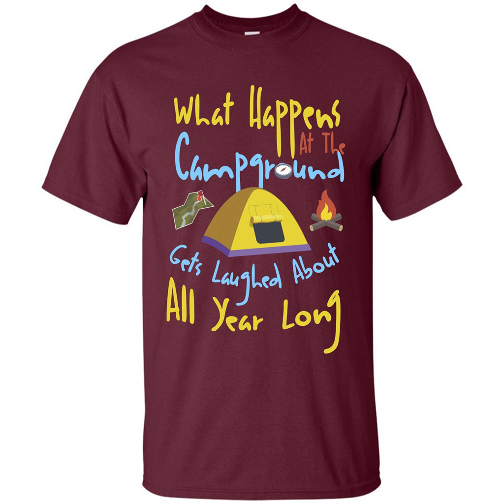 Camping T-shirtWhat Happens At The Campground T-shirt Maroon