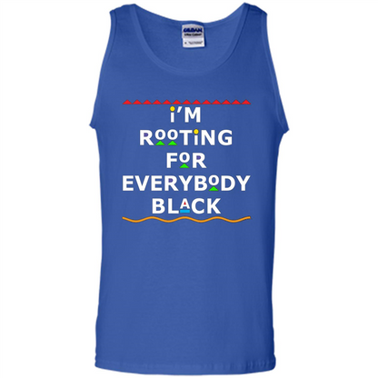 I'm Rooting For Everybody Black T-shirt