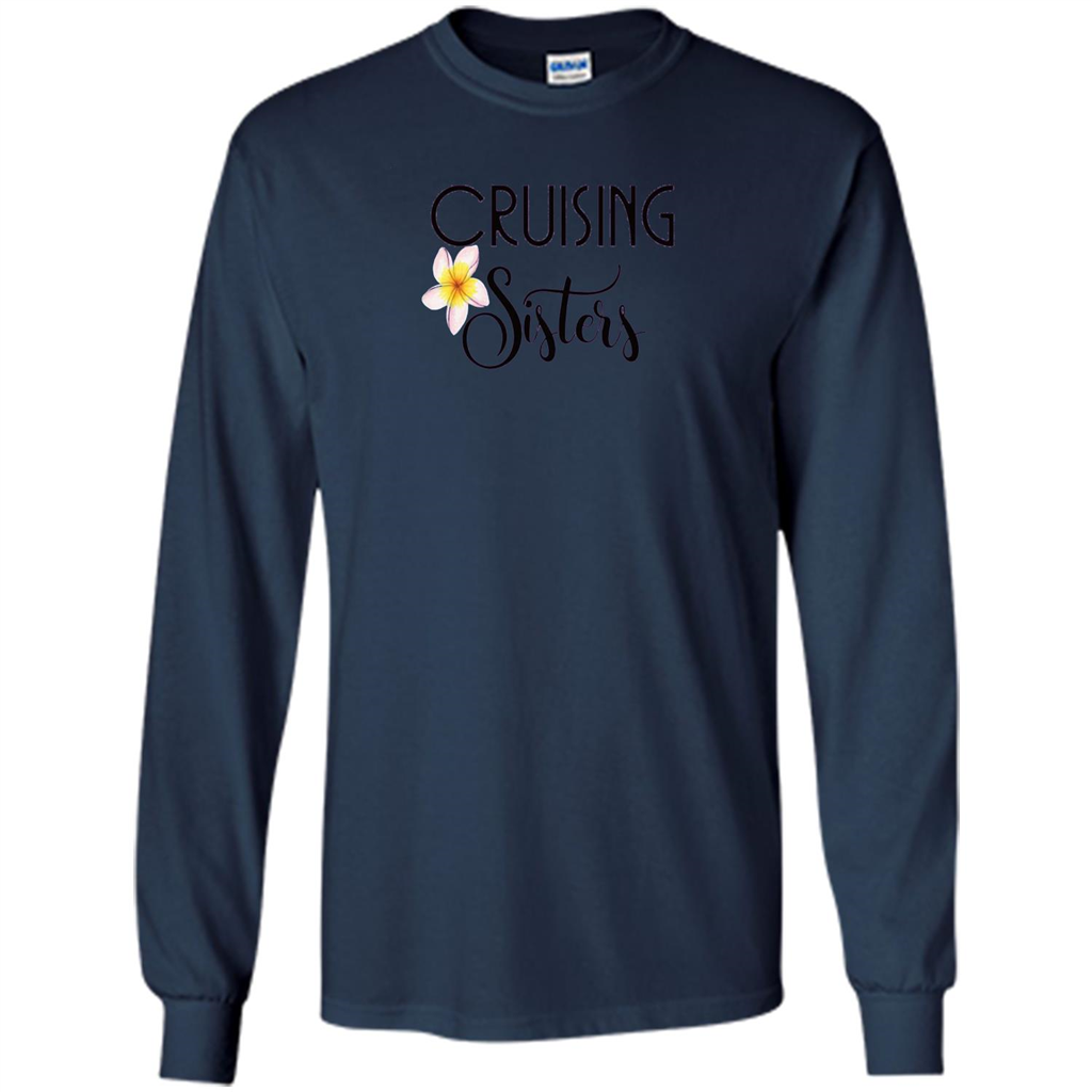 Cruising Sisters T-Shirt Cruise Vacation T-shirt Navy