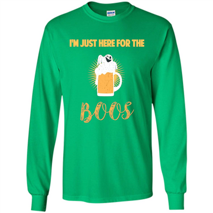 Im Just Here for Boos Funny Halloween T-shirt Irish Green