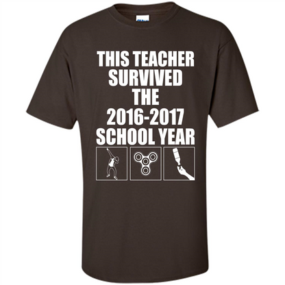 Teacher T-shirt This Teacher Survived The 2016-2017 School Year Dark Chocolate