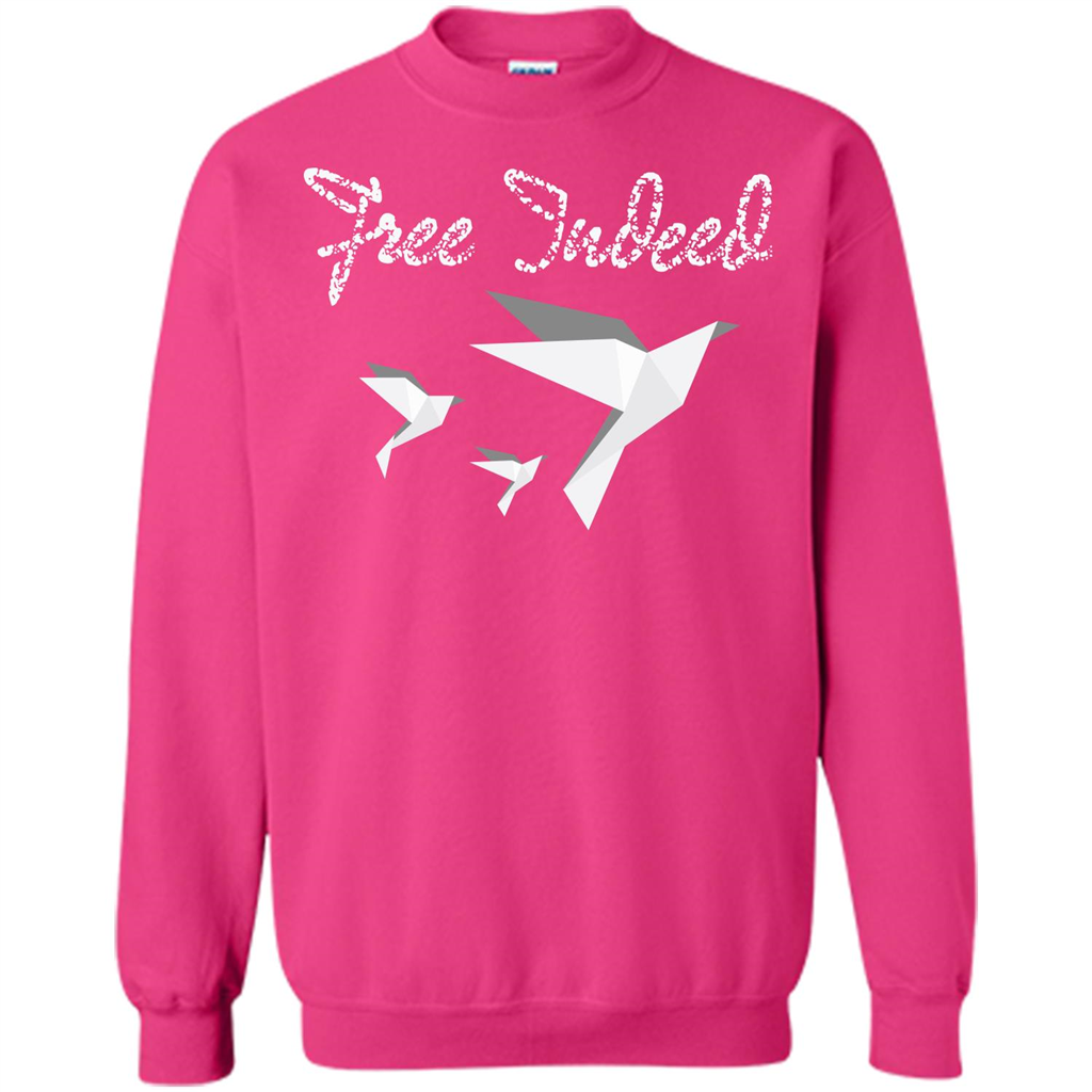 Free Indeed T-shirt Heliconia