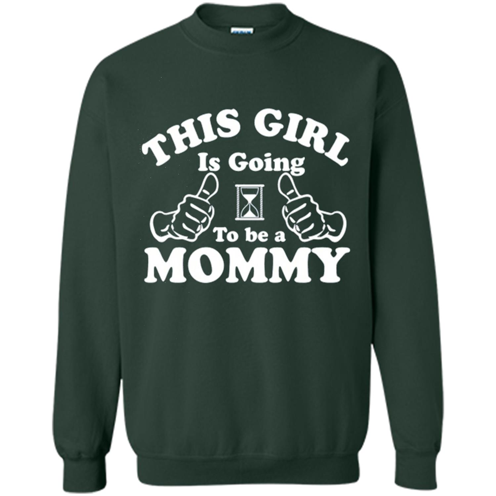 Mommy T-shirt This Girl Is Going to Be A Mommy Forest Green