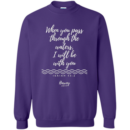 Hurricane Harvey When You Pass Through The Waters I Will Be With You T-shirt Orange