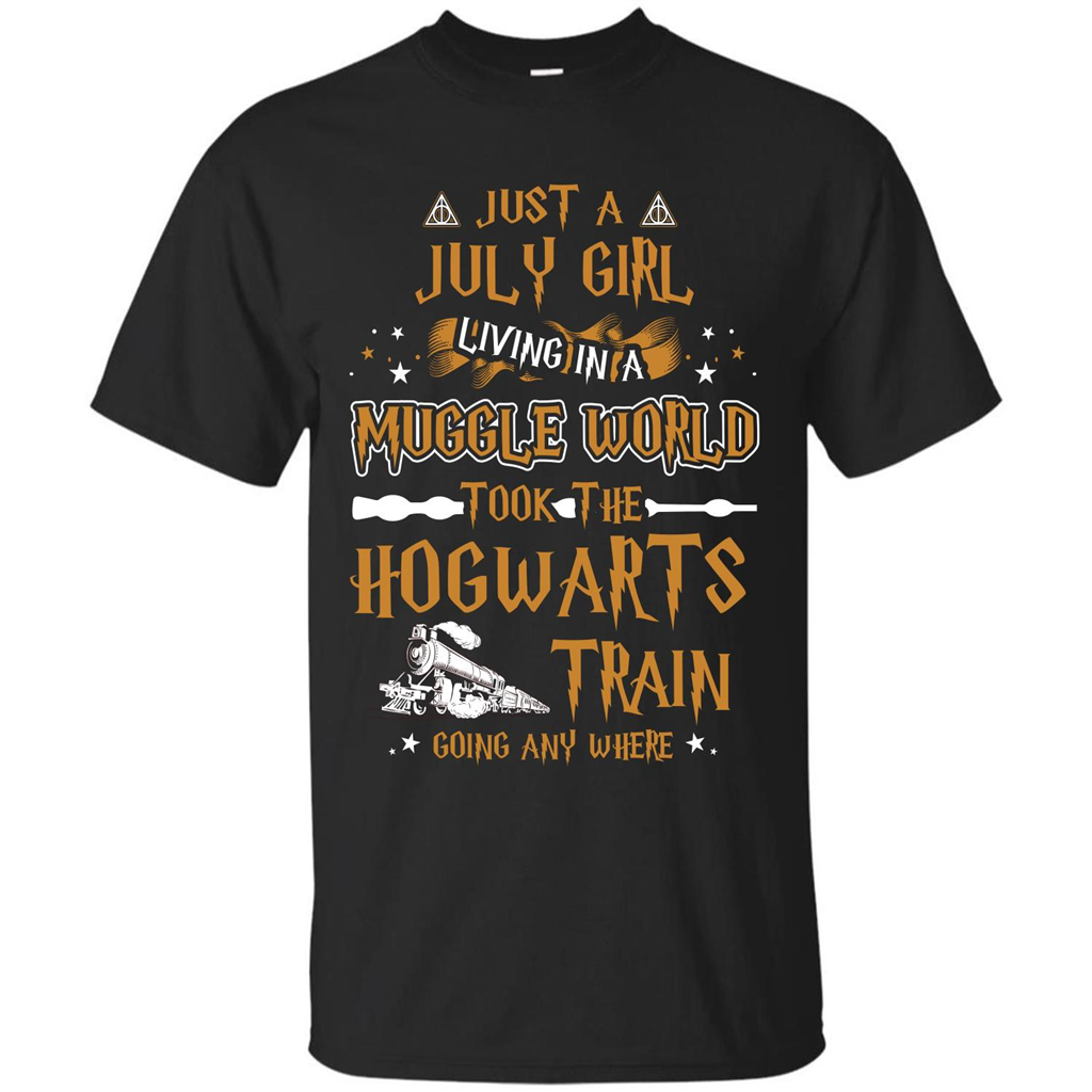Harry Potter T-shirt Just A July Girl Living In A Muggle World