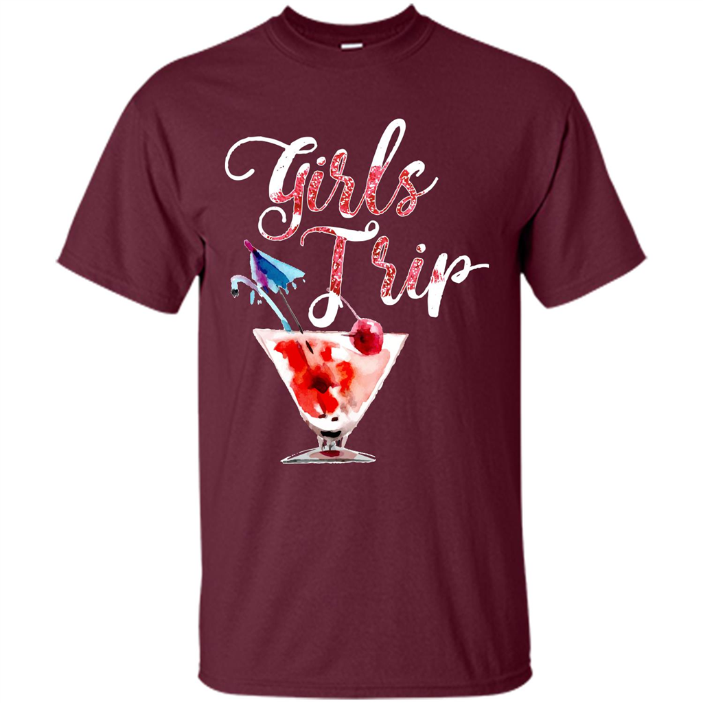 Wine T-shirt Girls Trip Wine Girls Maroon