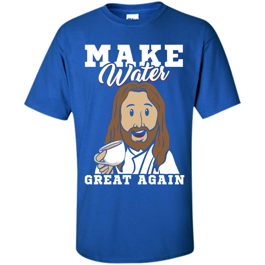 Jesus T-Shirt Make Water Great Again Royal