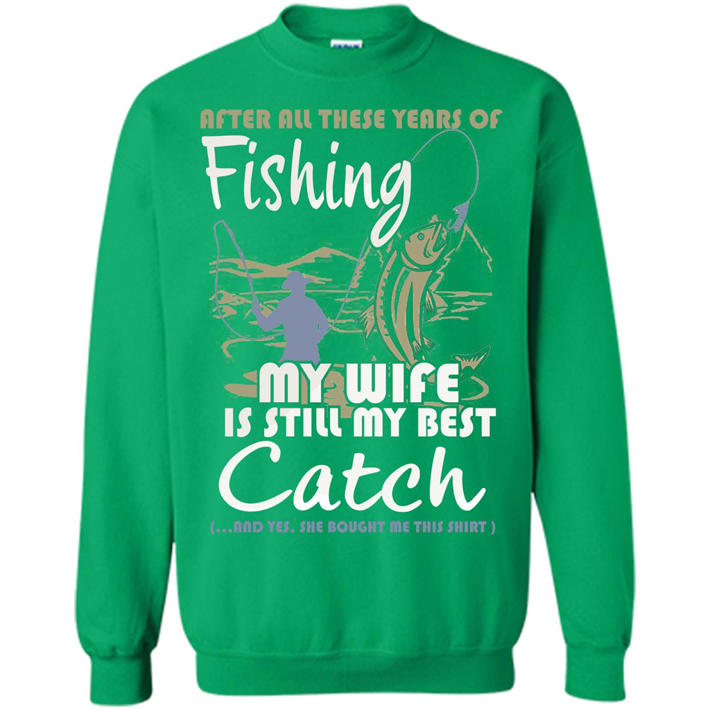 Husband T-shirt After All These Years Of Fishing T-shirt