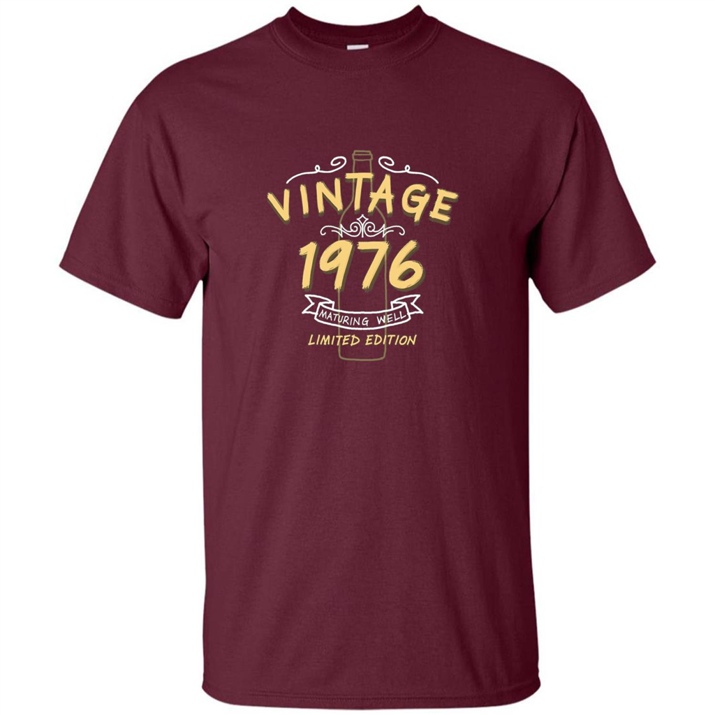 Birthday Gift T-shirt Vintage 1976 Limited Edition T-shirt Maroon