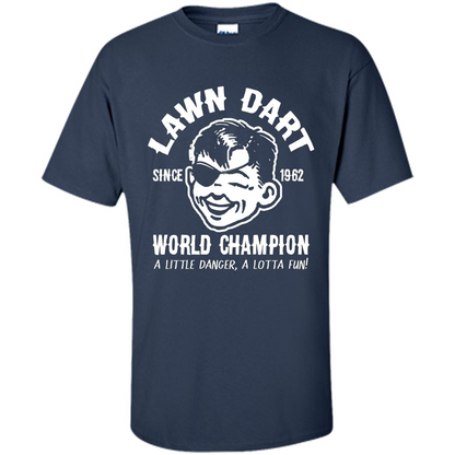 Lawn Dart Since 1962 World Champion Backyard Game T-shirt Navy