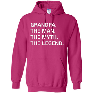 Fathers Day T-shirt Grandpa The Man. The Myth. The Legend