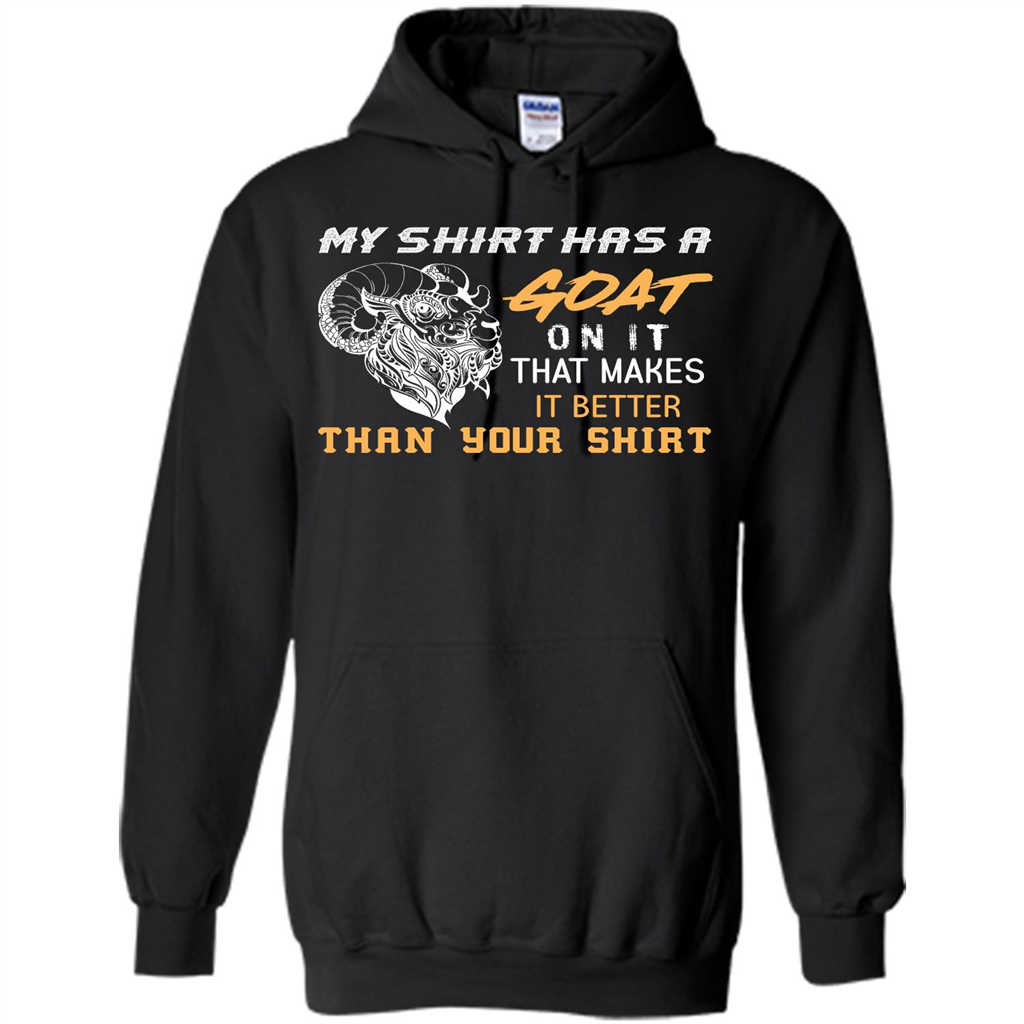 Funny Goat Lover T-shirt My Shirt Has A Goat On It T-shirt Black