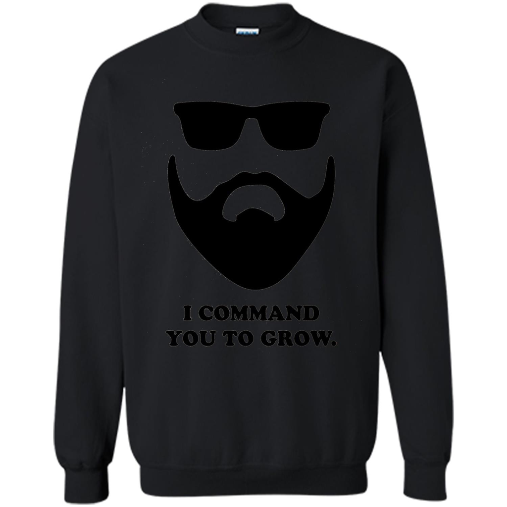 Beard T-Shirt I Command You To Grow T-shirt Black