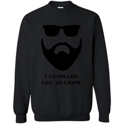 Beard T-Shirt I Command You To Grow T-shirt Black